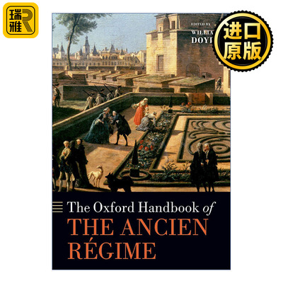 The Oxford Handbook of the Ancien Regime 牛津古代政权手册