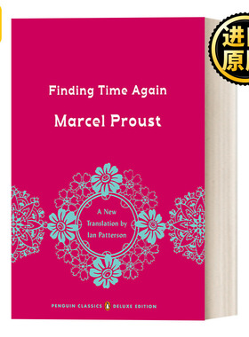 英文原版 Finding Time Again: In Search of Lost Time, Volume 7 追忆似水年华7 企鹅经典豪华毛边版