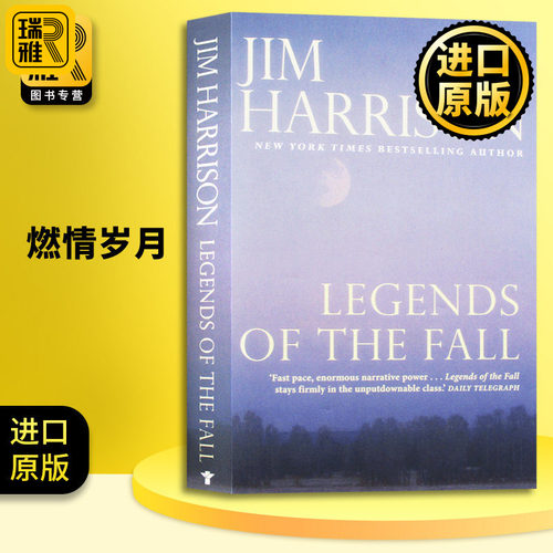 燃情岁月 Legends of the Fall 秋日传奇 Jim Harrison 真爱一世情 原版