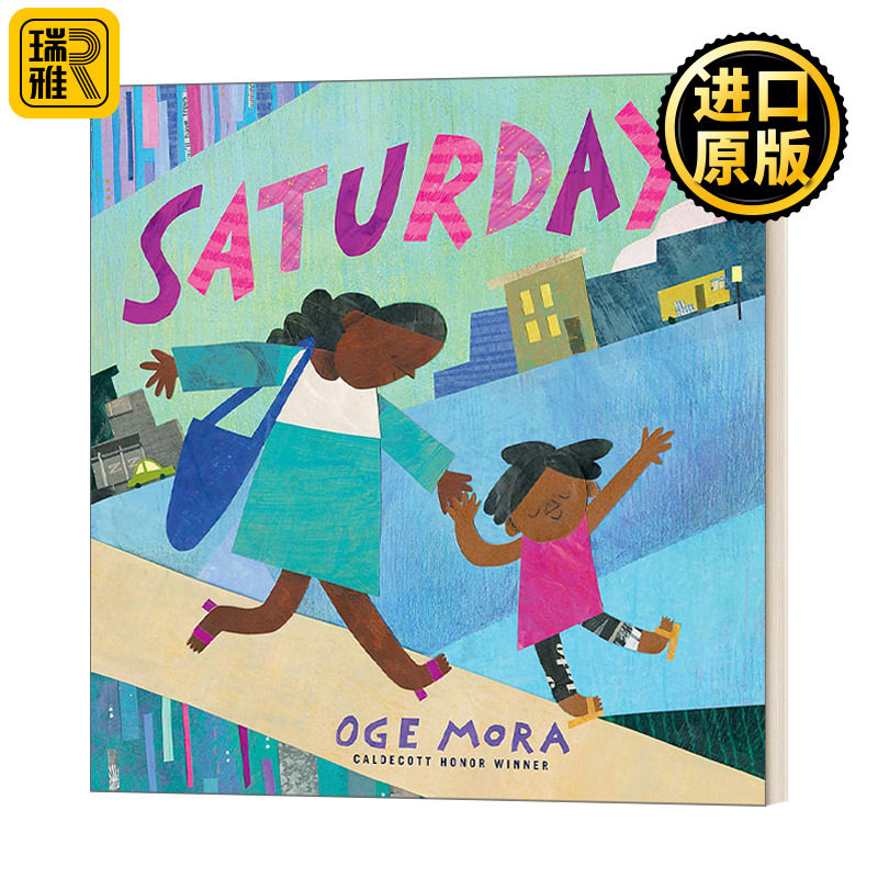 Saturday星期六 凯迪克奖得主Oge Mora新作 精装绘本 英文原版