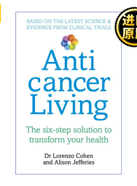 Anticancer Living 每个人的新生 抵御癌症的健康生活方式