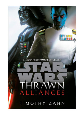 Star Wars: Thrawn 02: Alliances 星球大战 新索龙三部曲2 结盟 Timothy Zahn