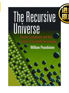 英文原版 The Recursive Universe 递归宇宙 宇宙的复杂性和科学知识的局限性 无价作者WIlliam Poundstone威廉·庞德斯通 英文版