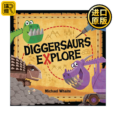 Diggersaurs Explore Michael Whaite