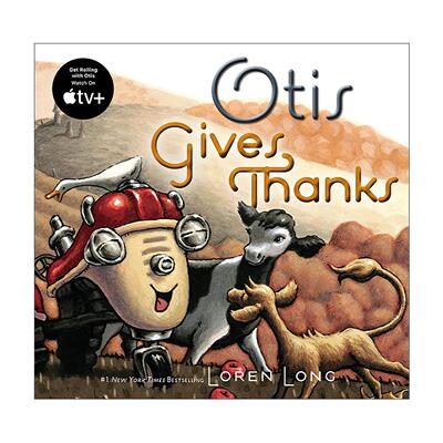 英文原版 Otis Gives Thanks 小拖拉机奥蒂斯系列 感恩节 儿童经典绘本 纸板书 玩具船去航行插画师洛伦·朗 进口英语原版书籍