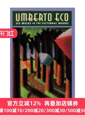 英文原版 Six Walks in the Fictional Woods 悠游小说林 安贝托·艾柯 哈佛诺顿讲座系列 意大利文学家 英文版 进口英语原版书籍