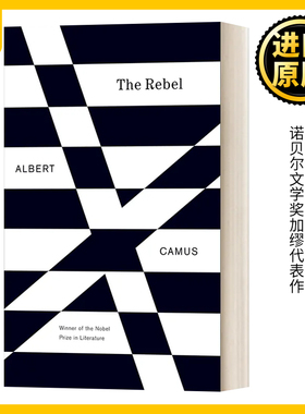 造反者 论造反中的人 英文原版 The Rebel An Essay on Man in Revolt 反抗者 诺贝尔文学奖加缪代表作 Albert Camus 进口英语书籍