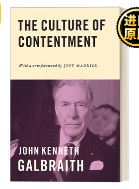 The Culture of Contentment 自满年代 经济学 John Kenneth Galbraith