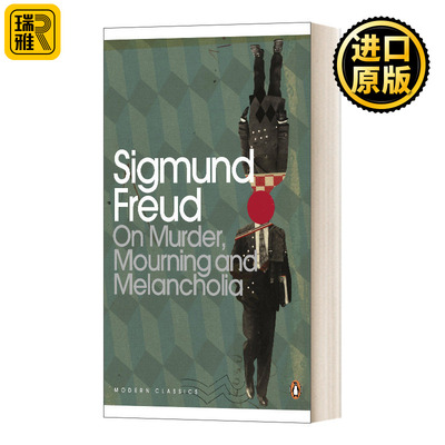 论谋杀哀悼和忧郁症 英文原版 On Murder  Mourning and Melancholia 心理学精选 弗洛伊德 现代经典 Sigmund Freud 进口英语书籍
