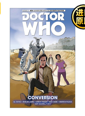 Doctor Who: The Eleventh Doctor Vol. 3: Conversion 英文原版