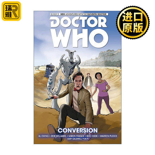 Doctor Who: The Eleventh Doctor Vol. 3: Conversion 神秘博士漫画 第十一任博士系列 卷三 变形