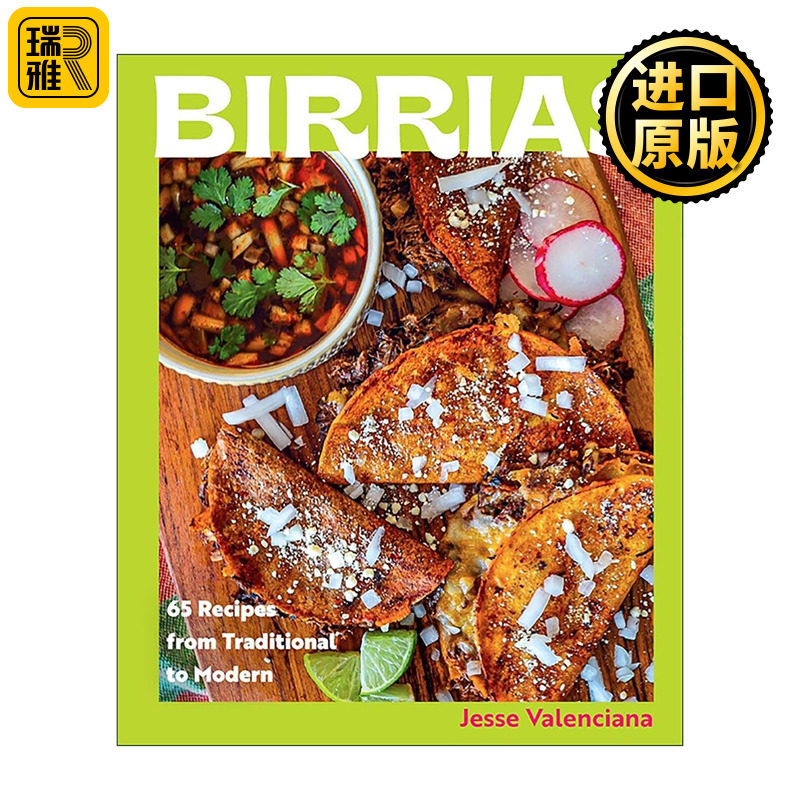 英文原版 Birrias 65 Recipes from Traditional to Modern 65种从传统到现代的墨西哥菜谱 精装 英文版 进口英语原版书籍
