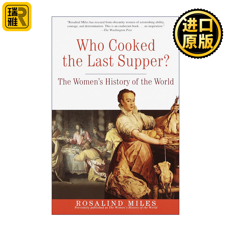 Who Cooked the Last Supper? 女人的历史 Rosalind Miles
