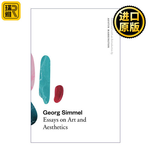 Georg Simmel: Essays on Art and Aesthetics 格奥尔格·齐美尔 艺术与美学论文集