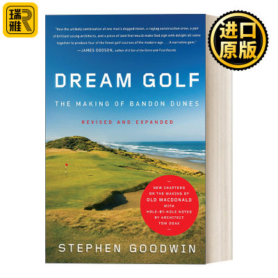 Dream Golf The Making of Bandon Dunes 梦想高尔夫 班顿沙丘高尔夫胜地球场的诞生