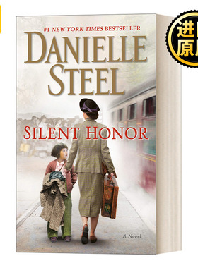 英文原版 Silent Honor A Novel 沉默的荣誉 纽约时报畅销书作者Danielle Steel 英文版 进口英语原版书籍
