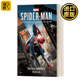 Hostile MAN Takeover 漫威蜘蛛侠 官方授权前传小说 Marvel’s 敌意收购 SPIDER