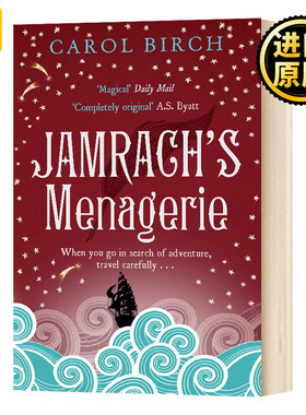 正版 Jamrachs Menagerie 少年杰飞的狩猎奇航 布克奖短名单