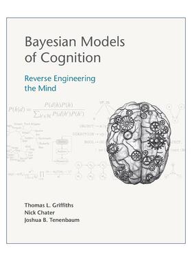 英文原版 Bayesian Models of Cognition The MIT Press 贝叶斯认知模型 思维逆向工程 普林斯顿大学教授Thomas L Griffiths 精装