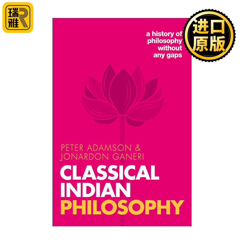英文原版 Classical Indian Philosophy 古典印度哲学 不间断的哲学史系列 彼得?亚当森 英文版 进口英语原版书籍