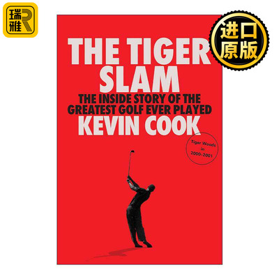英文原版 The Tiger Slam 老虎大满贯 令泰格伍兹声名大噪的伟大球赛背后故事 英文版 进口英语原版书籍