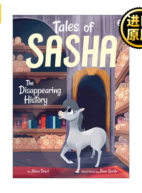 Tales of Sasha 9: The Disappearing History 飞马萨沙的故事9 章节书 马主题