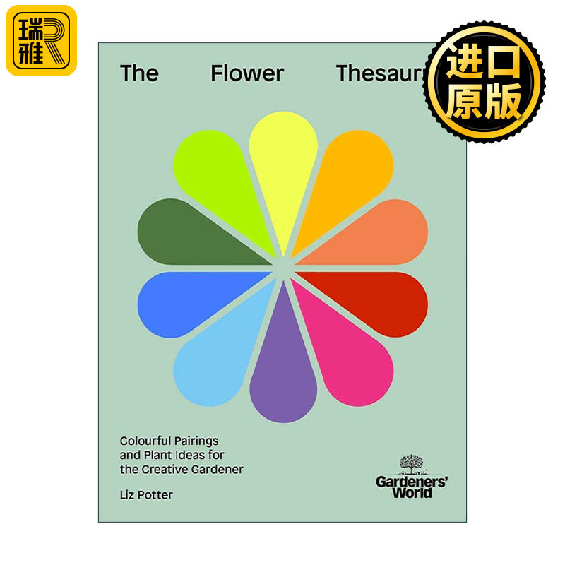 英文原版 Gardeners' World 园丁世界 花卉颜色词典 创意园艺的缤纷植物搭配与种植灵感 精装 英文版 进口英语原版书籍