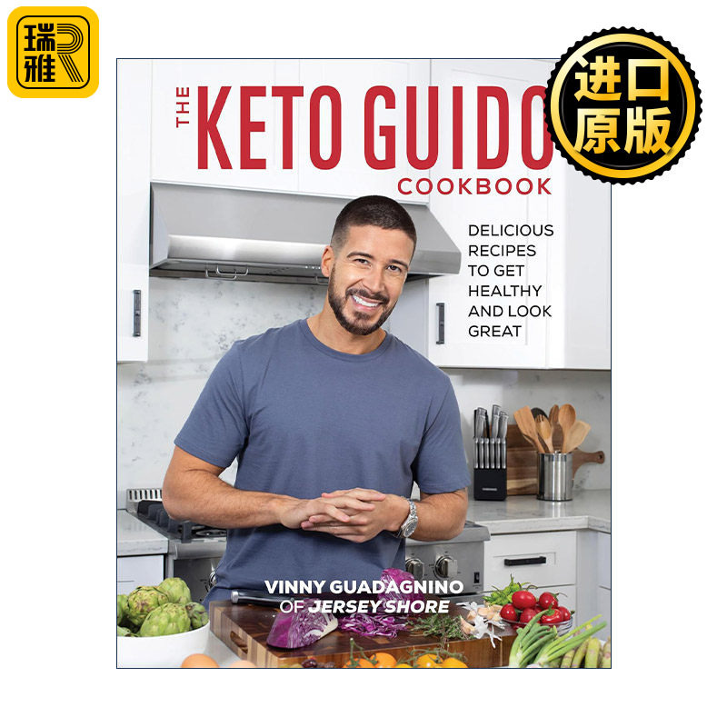 英文原版 The Keto Guido Cookbook 生酮饮食食谱 健康美味且可持续烹饪指南 Vinny Guadagnino 英文版 进口英语原版书籍