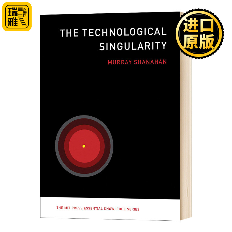 技术奇点 MIT新概念丛书 The Technological Singularity 英文原版 计算机科学 人工智能 Murray Shanahan 英文版进口原版英语书籍