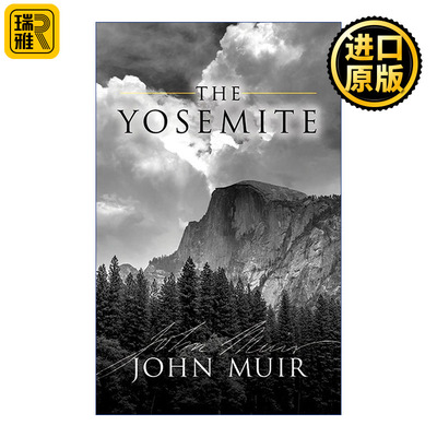 The Yosemite 优山美地 John Muir约翰·缪尔