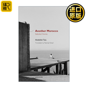 Abdellah Another 短篇小说集 另一个摩洛哥 Taïa阿卜杜拉·塔亚 Morocco