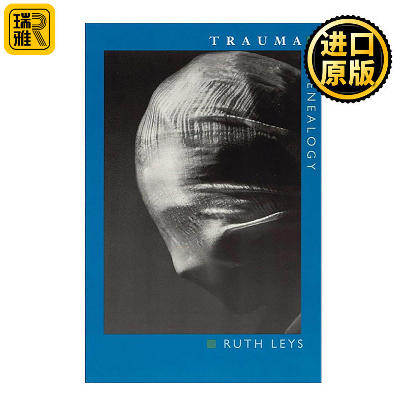 英文原版 Trauma 创伤 谱系研究 心理学 PTSD 情感的演化作者 约翰霍普金斯大学教授露丝·雷斯 英文版 进口英语原版书籍