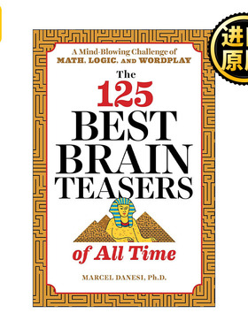 英文原版 The 125 Best Brain Teasers of All Time 125个脑筋急转弯 数学 逻辑 文字游戏 Marcel Danesi 进口英语原版书籍