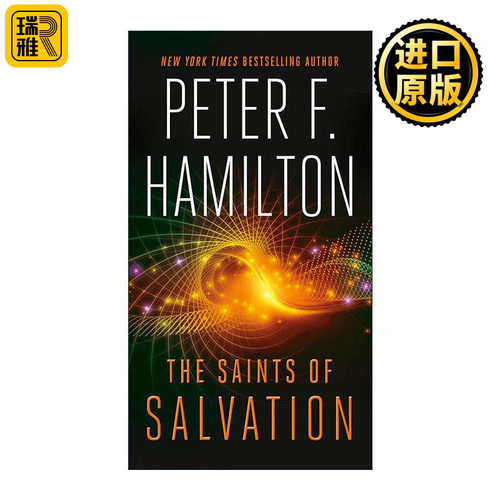 英文原版 The Saints of Salvation The Salvation Sequence 03 未来救赎的圣徒 科幻小说 爱 死亡和机器人作者彼得·F.汉密尔顿