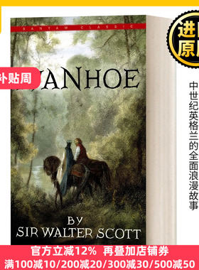 Ivanhoe 艾凡赫 Sir Walter Scott Bantam Classics 英文原版