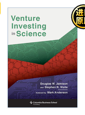 Venture Investing in Science 科技创投启示录 Douglas Jamison 精装