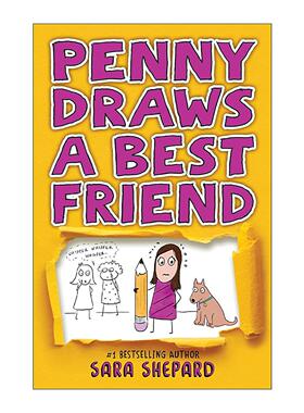 英文原版 Penny Draws a Best Friend 佩妮画了个好朋友 儿童小说 谎言游戏作者Sara Shepard 英文版进口英语原版书籍