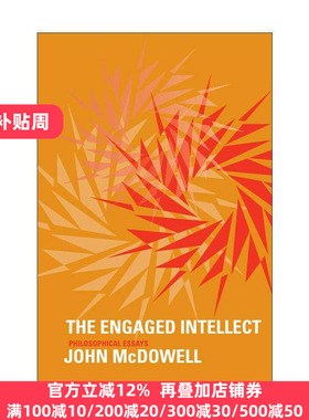 英文原版 The Engaged Intellect 参与性理智 约翰·麦克道尔 哲学论文集 英文版 进口英语原版书籍