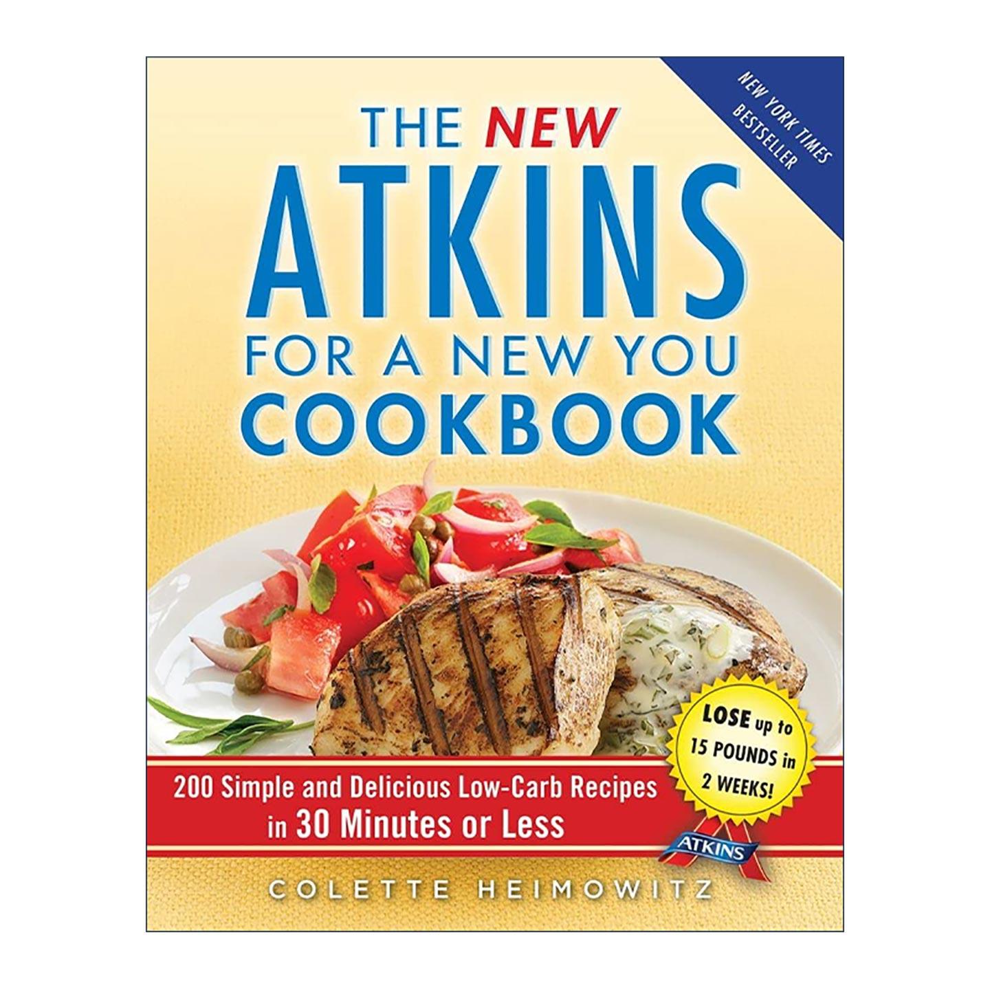 英文原版 The New Atkins for a New You Cookbook 新阿特金斯 重塑自我食谱 英文版 进口英语原版书籍