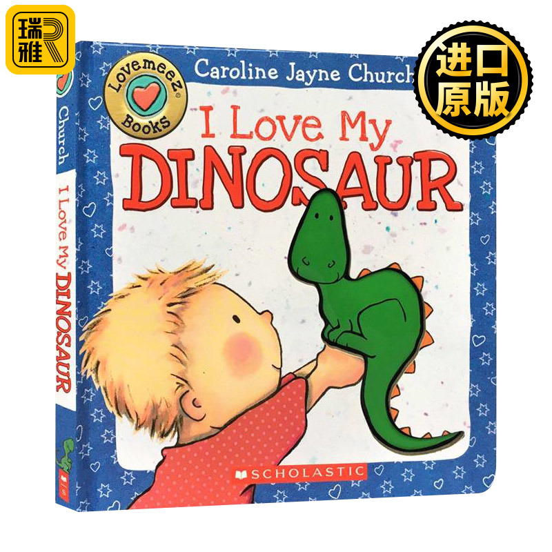 我爱我的恐龙 英文原版 Love Meez #2 I Love My Dinosaur 幼儿启蒙纸板触摸书 英文版 Caroline Jayne Church 进口英语原版书籍