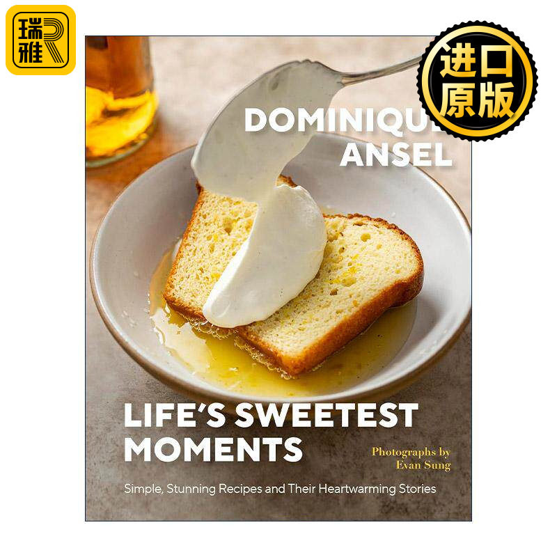 英文原版 Life's Sweetest Moments 生活中甜美的时刻 精装 甜点主厨Dominique Ansel 英文版 进口英语原版书籍