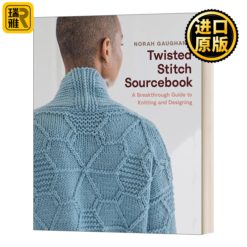 英文原版 Norah Gaughan’s Twisted Stitch Sourcebook 毛衣针线编织书 精装 英文版 Norah Gaughan 进口英语原版书籍