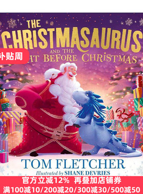 英文原版 The Christmasaurus and the Night Before Christmas 圣诞恐龙与圣诞前夜 精装 汤姆·弗莱彻 英文版 进口英语原版书籍