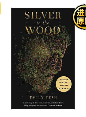 英文原版 Silver in the Wood 林中银 绿谷二重奏系列 2020年世界奇幻奖 英文版 进口英语原版书籍