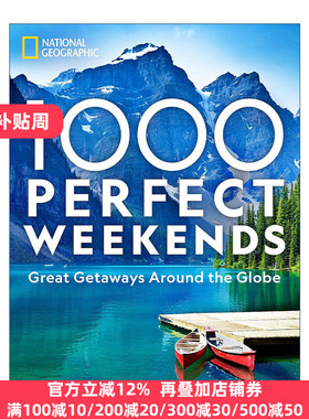 1,000 Perfect Weekends 1000个完美周末 环游世界的好去处 美国国家地理 旅游指南 精装