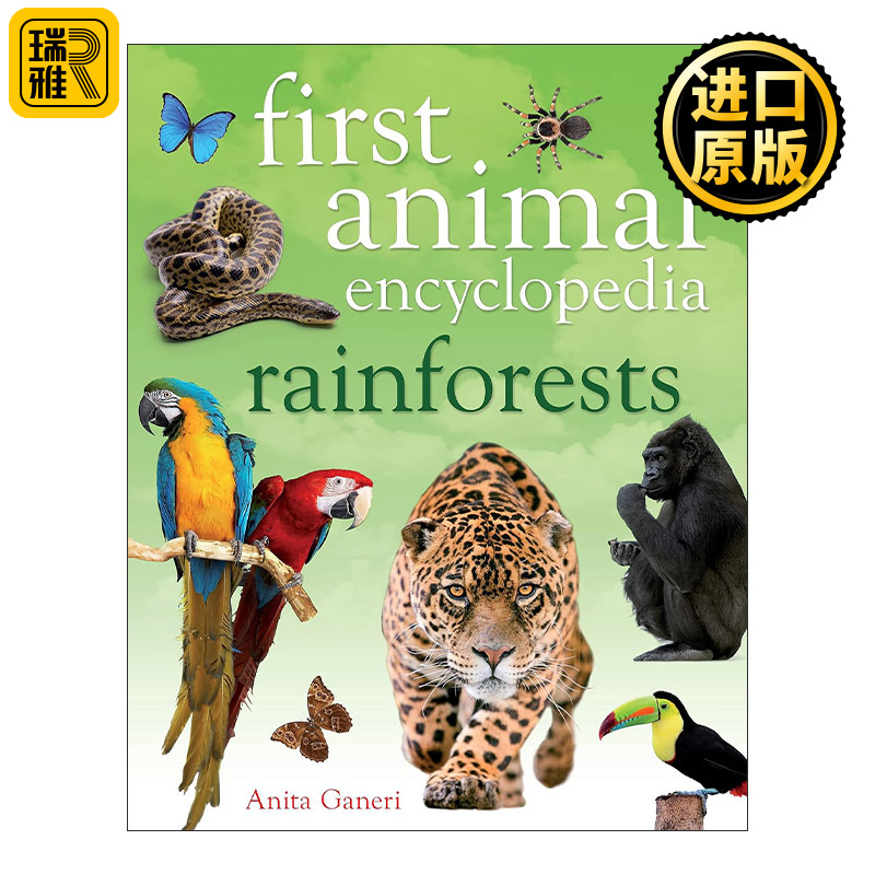 First Animal Encyclopedia Rainforests 丛林及雨林动物百科 精装全彩科普画册