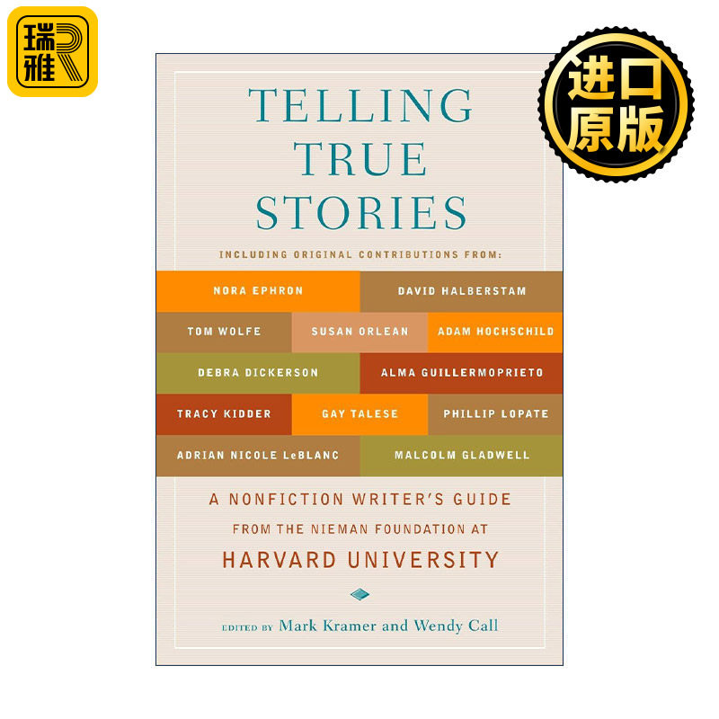 英文原版 Telling True Stories 哈佛非虚构写作课 怎样讲好一个故事 马克·克雷默 英文版 进口英语原版书籍