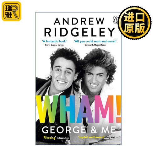 Wham! George & Me 乔治与我 威猛乐队传记