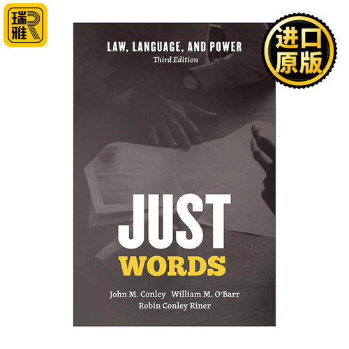 英文原版 Just Words Chicago Series in Law and Society 法律 语言与权力 第三版 约翰·M.康利 英文版 进口英语原版书籍
