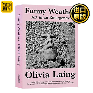 Funny 英文版 Laing 英文原版 艺术 Emergency Art 紧急情况下 进口英语书籍 Olivia 奥利维娅莱恩 Weather 搞笑天气